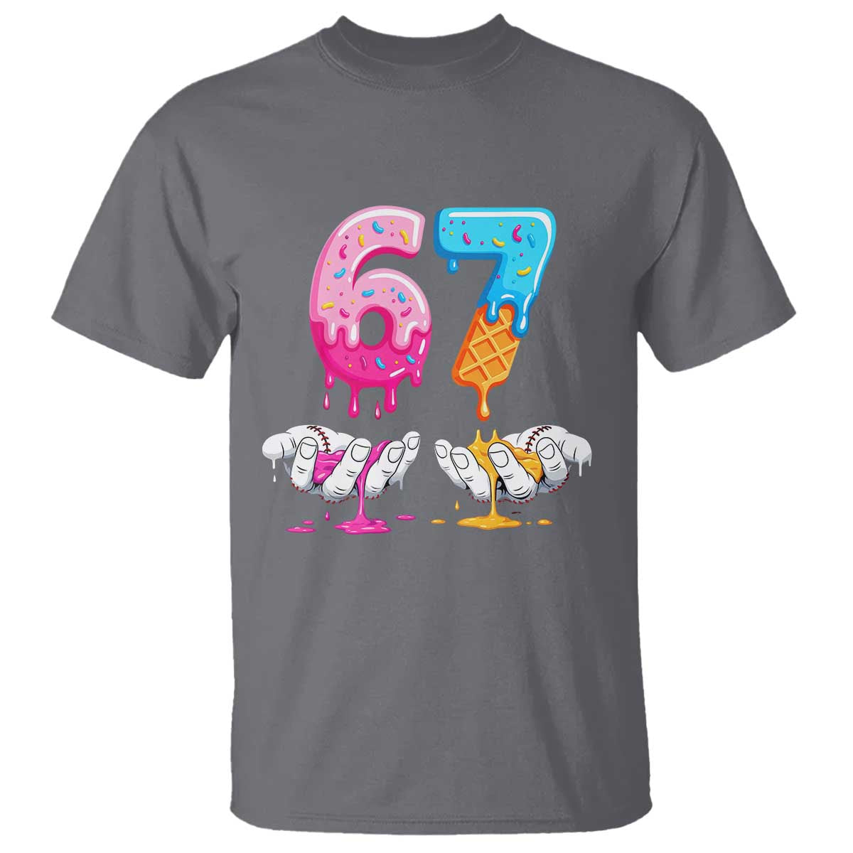 Funny 67 Six Seven Ice Cream Drip T Shirt Cool Meme 6 7 Funny Number Couple Matching Costume TS10 Charcoal Print Your Wear
