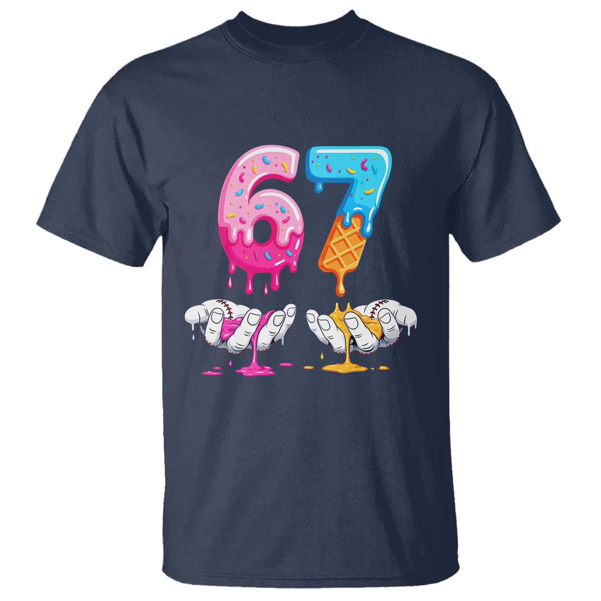 Funny 67 Six Seven Ice Cream Drip T Shirt Cool Meme 6 7 Funny Number Couple Matching Costume TS10 Navy Print Your Wear