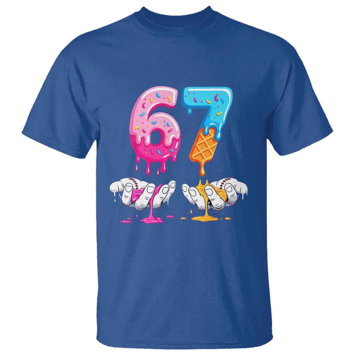 Funny 67 Six Seven Ice Cream Drip T Shirt Cool Meme 6 7 Funny Number Couple Matching Costume TS10 Royal Blue Print Your Wear