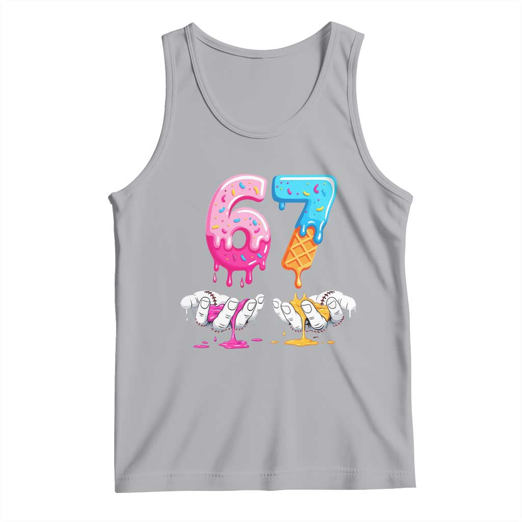 Funny 67 Six Seven Ice Cream Drip Tank Top Cool Meme 6 7 Funny Number Couple Matching Costume TS10 Athletic Heather Print Your Wear
