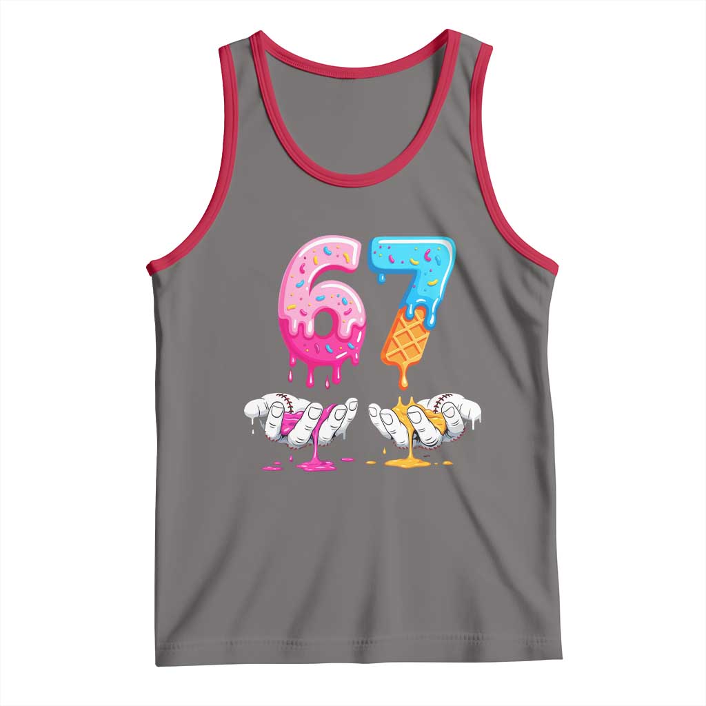 Funny 67 Six Seven Ice Cream Drip Tank Top Cool Meme 6 7 Funny Number Couple Matching Costume TS10 Deep Heather Red Print Your Wear