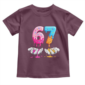 Funny 67 Six Seven Ice Cream Drip Toddler T Shirt Cool Meme 6 7 Funny Number Couple Matching Costume TS10 Maroon Print Your Wear