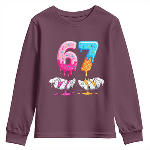 Funny 67 Six Seven Ice Cream Drip Youth Sweatshirt Cool Meme 6 7 Funny Number Couple Matching Costume TS10 Maroon Print Your Wear