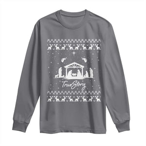 Nativity Scene Christmas Long Sleeve Shirt Christian True Story Jesus Birth Ugly Xmas TS10 Charcoal Print Your Wear