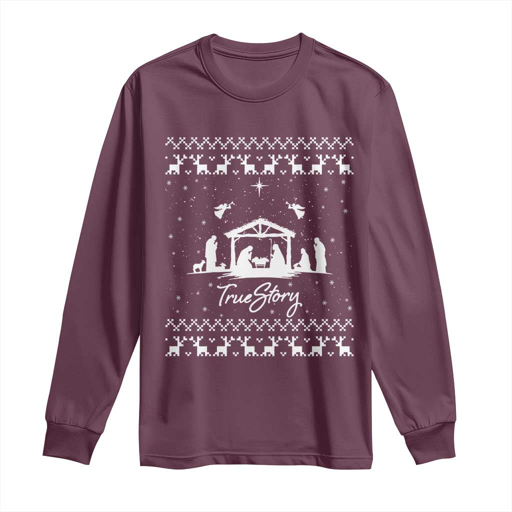Nativity Scene Christmas Long Sleeve Shirt Christian True Story Jesus Birth Ugly Xmas TS10 Maroon Print Your Wear