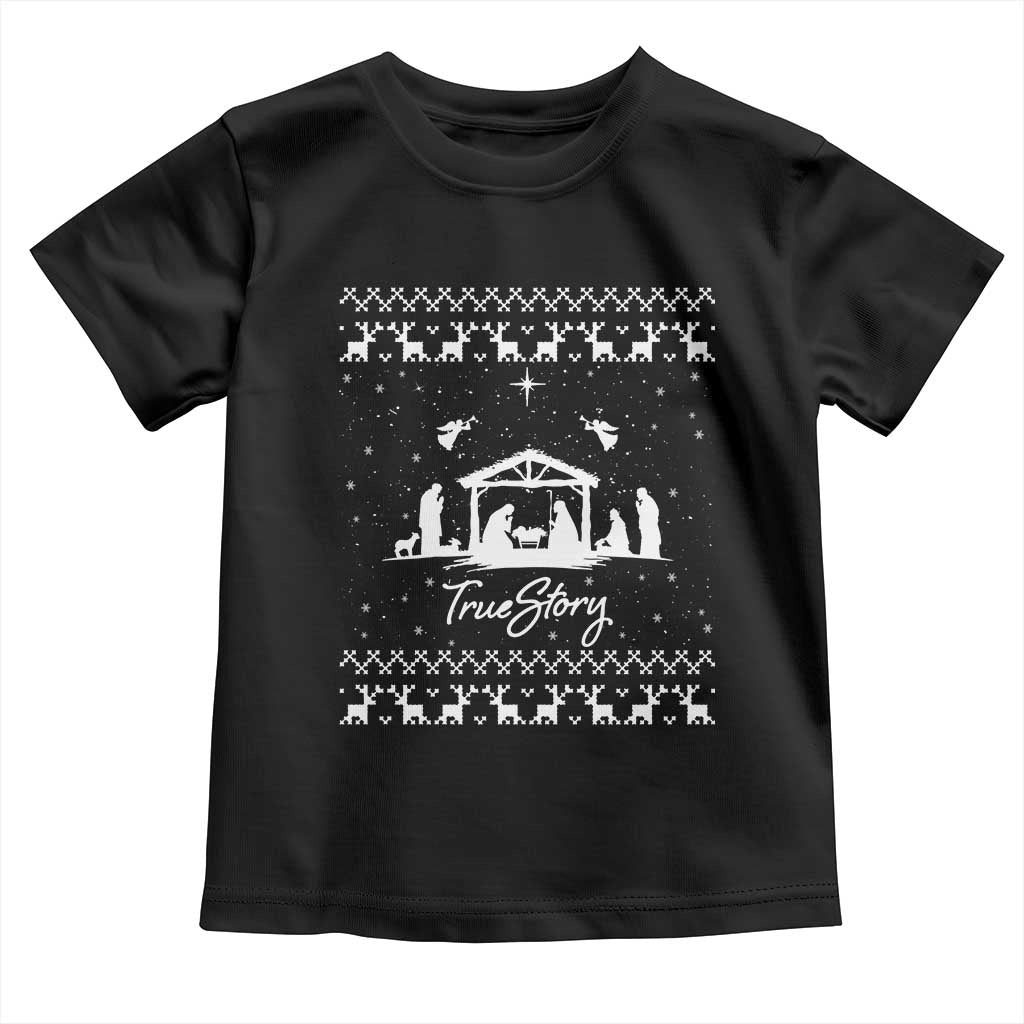 Nativity Scene Christmas Toddler T Shirt Christian True Story Jesus Birth Ugly Xmas TS10 Black Print Your Wear