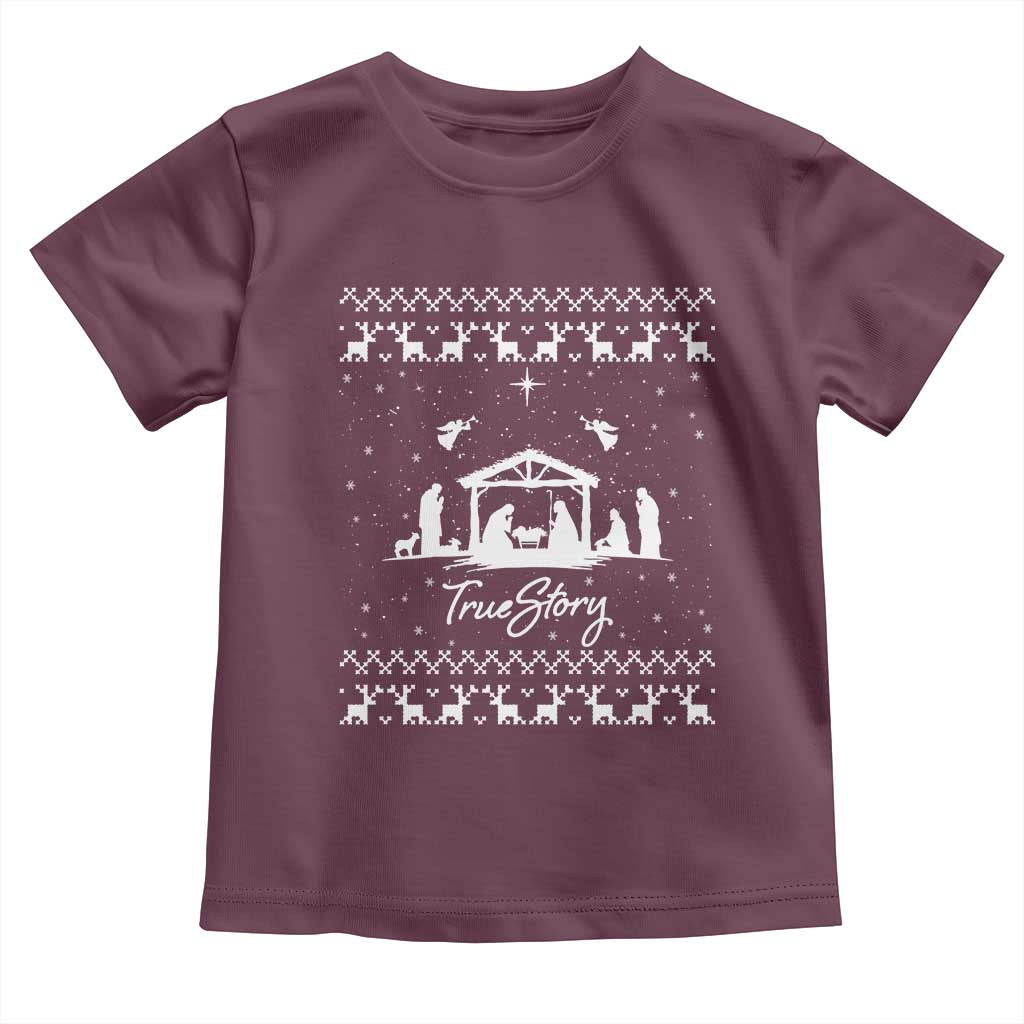 Nativity Scene Christmas Toddler T Shirt Christian True Story Jesus Birth Ugly Xmas TS10 Maroon Print Your Wear