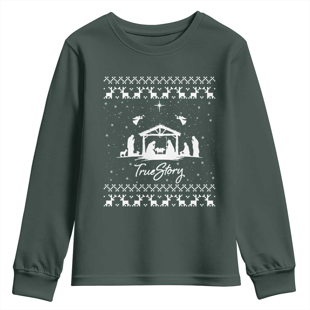Nativity Scene Christmas Youth Sweatshirt Christian True Story Jesus Birth Ugly Xmas TS10 Dark Forest Green Print Your Wear
