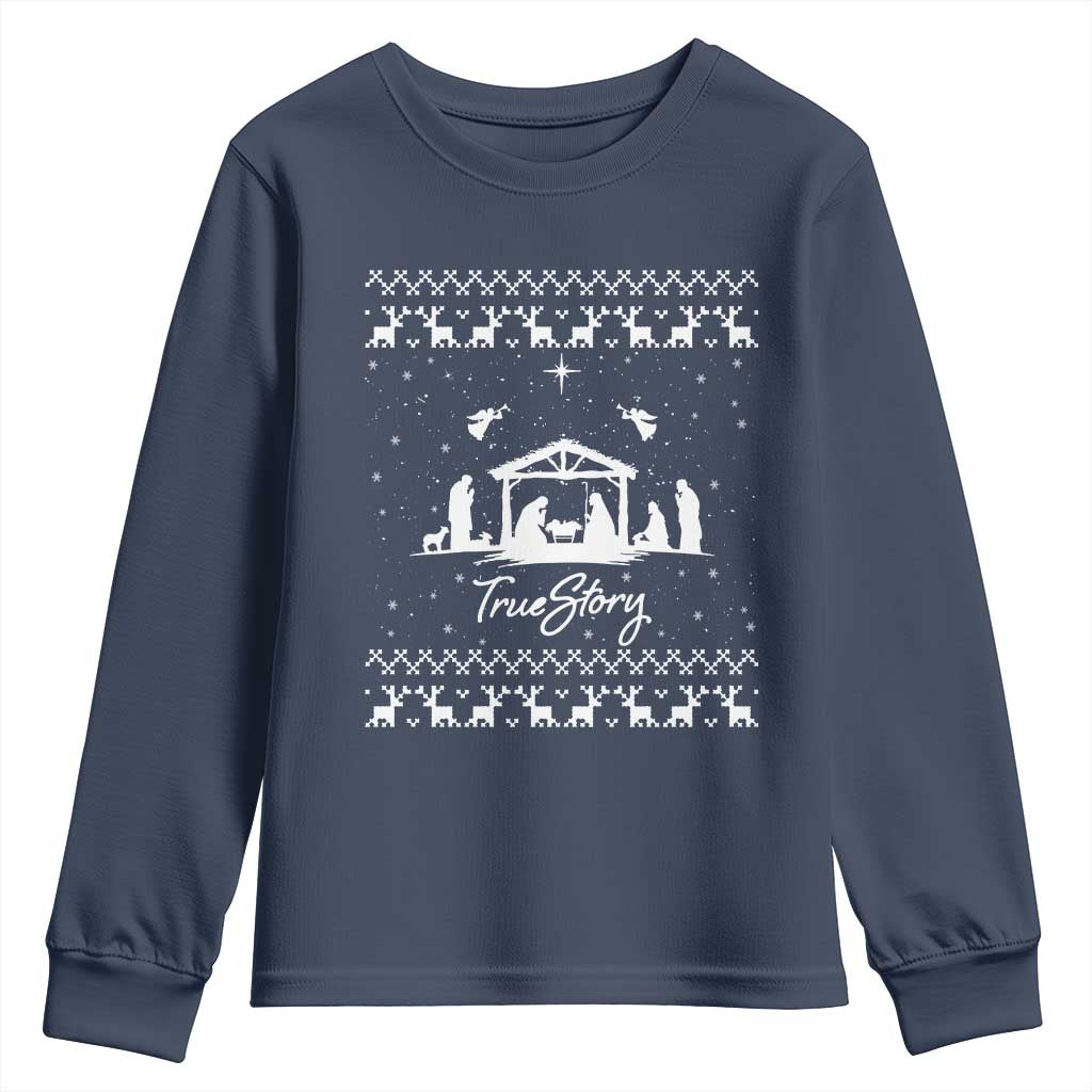 Nativity Scene Christmas Youth Sweatshirt Christian True Story Jesus Birth Ugly Xmas TS10 Navy Print Your Wear