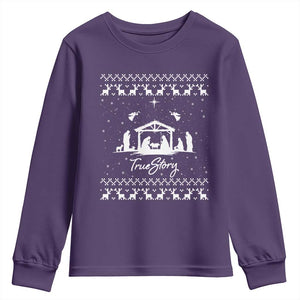 Nativity Scene Christmas Youth Sweatshirt Christian True Story Jesus Birth Ugly Xmas TS10 Purple Print Your Wear