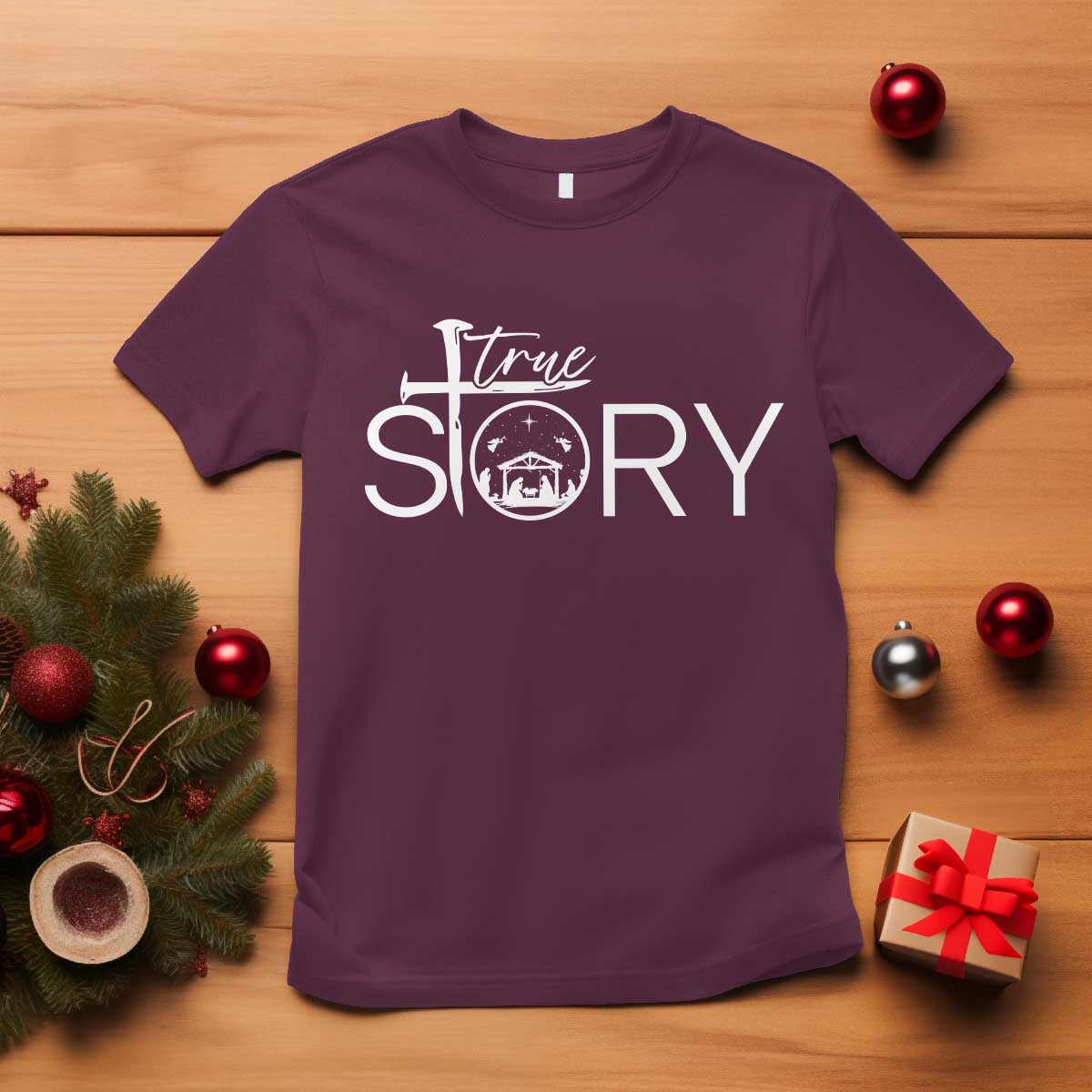 Christian True Story T Shirt Nativity Scene Christmas Faith Cross Jesus Birth TS10 Maroon Print Your Wear