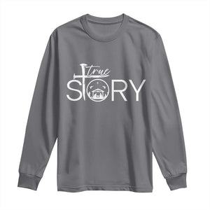 Christian True Story Long Sleeve Shirt Nativity Scene Christmas Faith Cross Jesus Birth TS10 Charcoal Print Your Wear