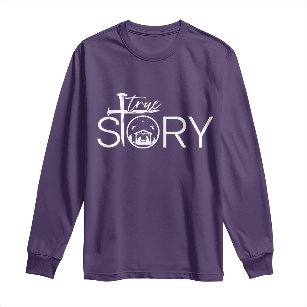 Christian True Story Long Sleeve Shirt Nativity Scene Christmas Faith Cross Jesus Birth TS10 Purple Print Your Wear
