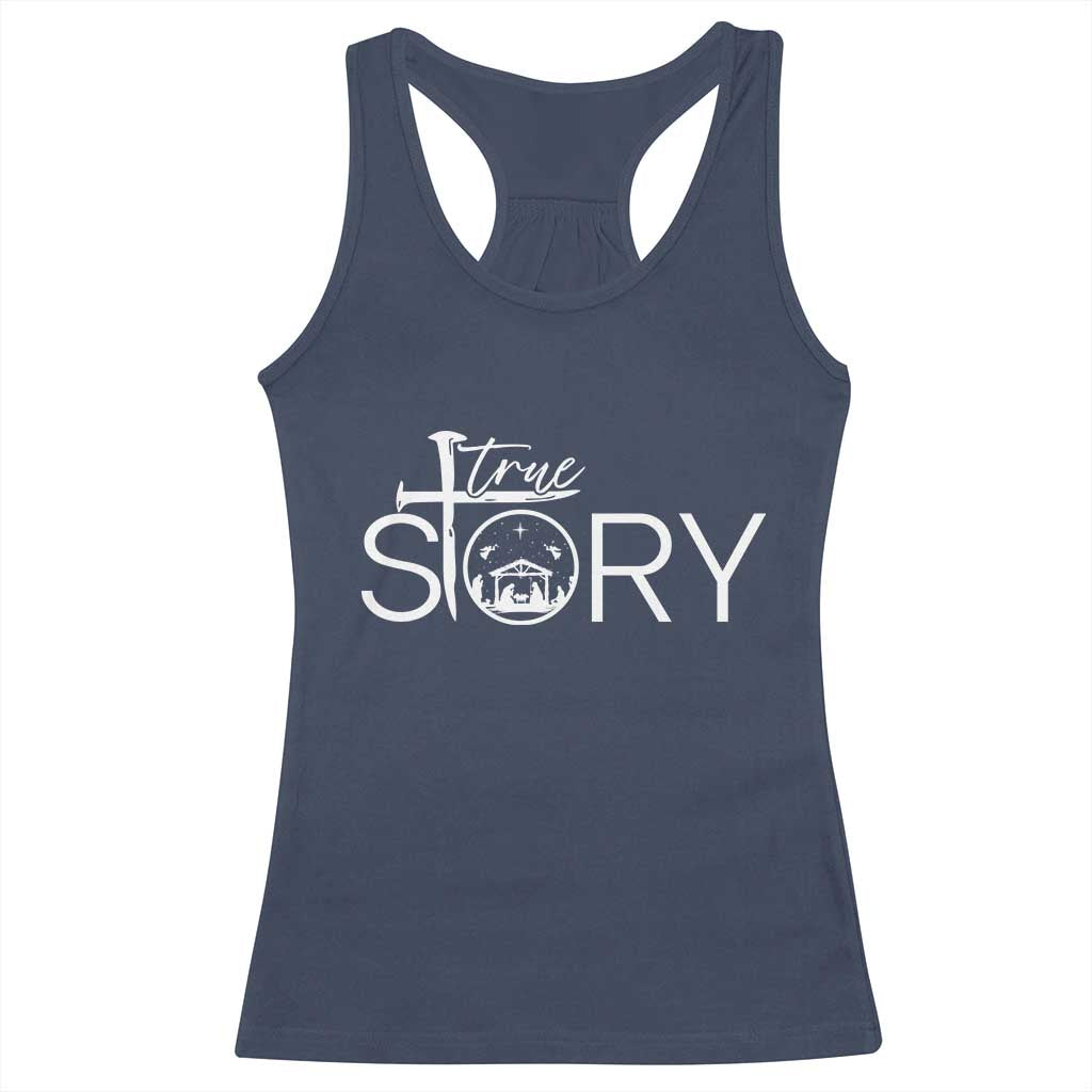 Christian True Story Racerback Tank Top Nativity Scene Christmas Faith Cross Jesus Birth TS10 Navy Print Your Wear