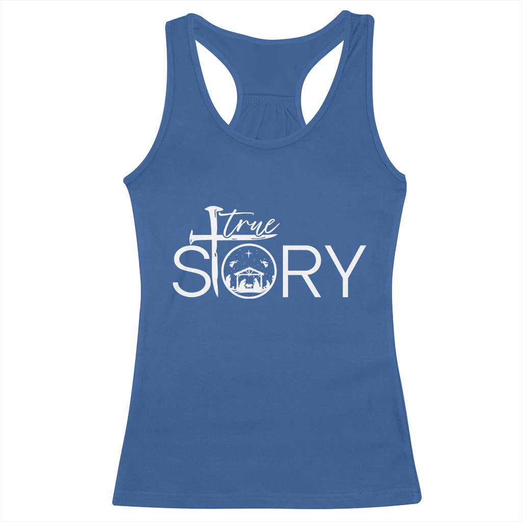 Christian True Story Racerback Tank Top Nativity Scene Christmas Faith Cross Jesus Birth TS10 Royal Blue Print Your Wear