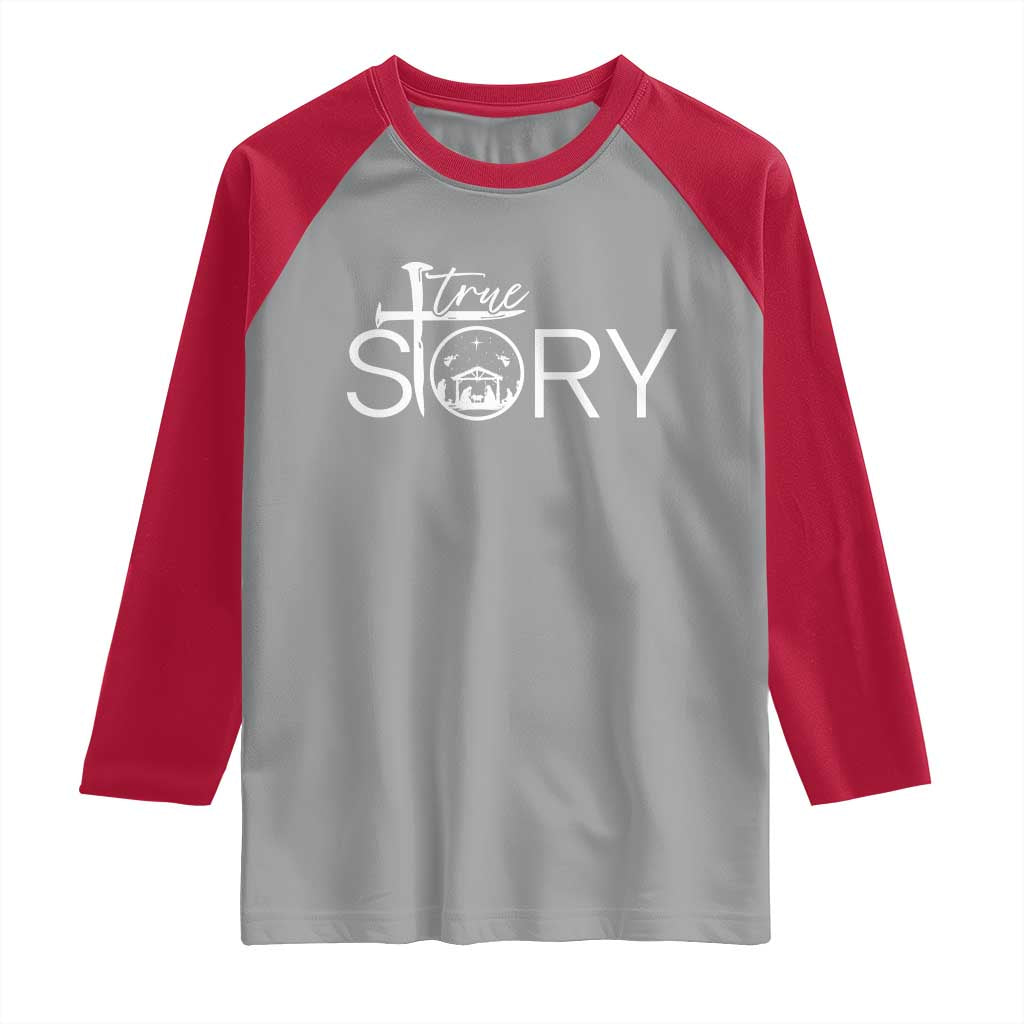 Christian True Story Raglan Shirt Nativity Scene Christmas Faith Cross Jesus Birth TS10 Sport Gray Red Print Your Wear