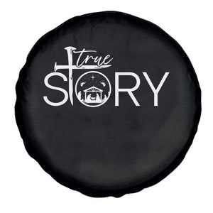 Christian True Story Spare Tire Cover Nativity Scene Christmas Faith Cross Jesus Birth TS10 Print Your Wear