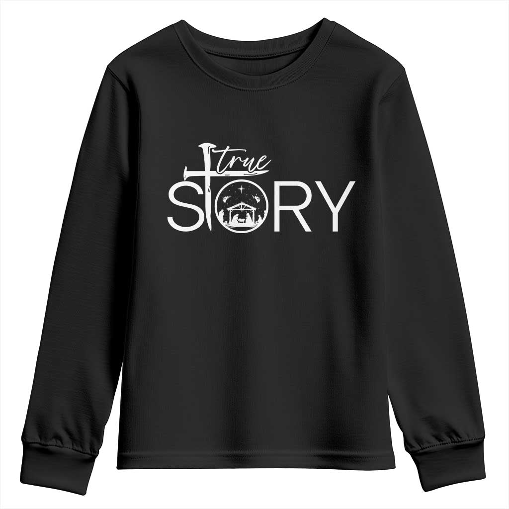 Christian True Story Youth Sweatshirt Nativity Scene Christmas Faith Cross Jesus Birth TS10 Black Print Your Wear