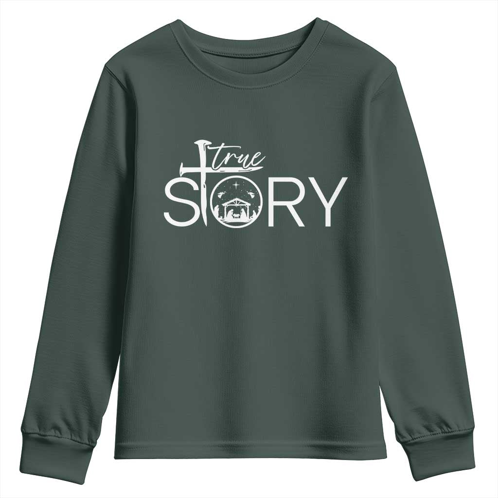 Christian True Story Youth Sweatshirt Nativity Scene Christmas Faith Cross Jesus Birth TS10 Dark Forest Green Print Your Wear