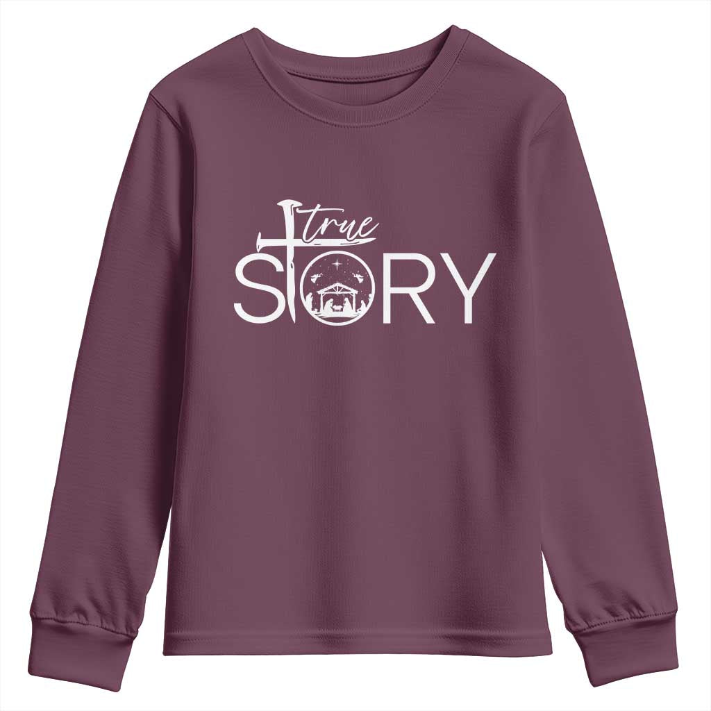 Christian True Story Youth Sweatshirt Nativity Scene Christmas Faith Cross Jesus Birth TS10 Maroon Print Your Wear