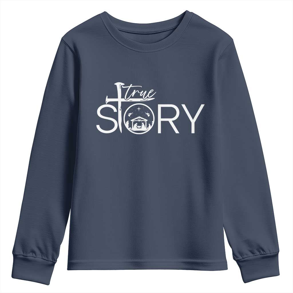 Christian True Story Youth Sweatshirt Nativity Scene Christmas Faith Cross Jesus Birth TS10 Navy Print Your Wear