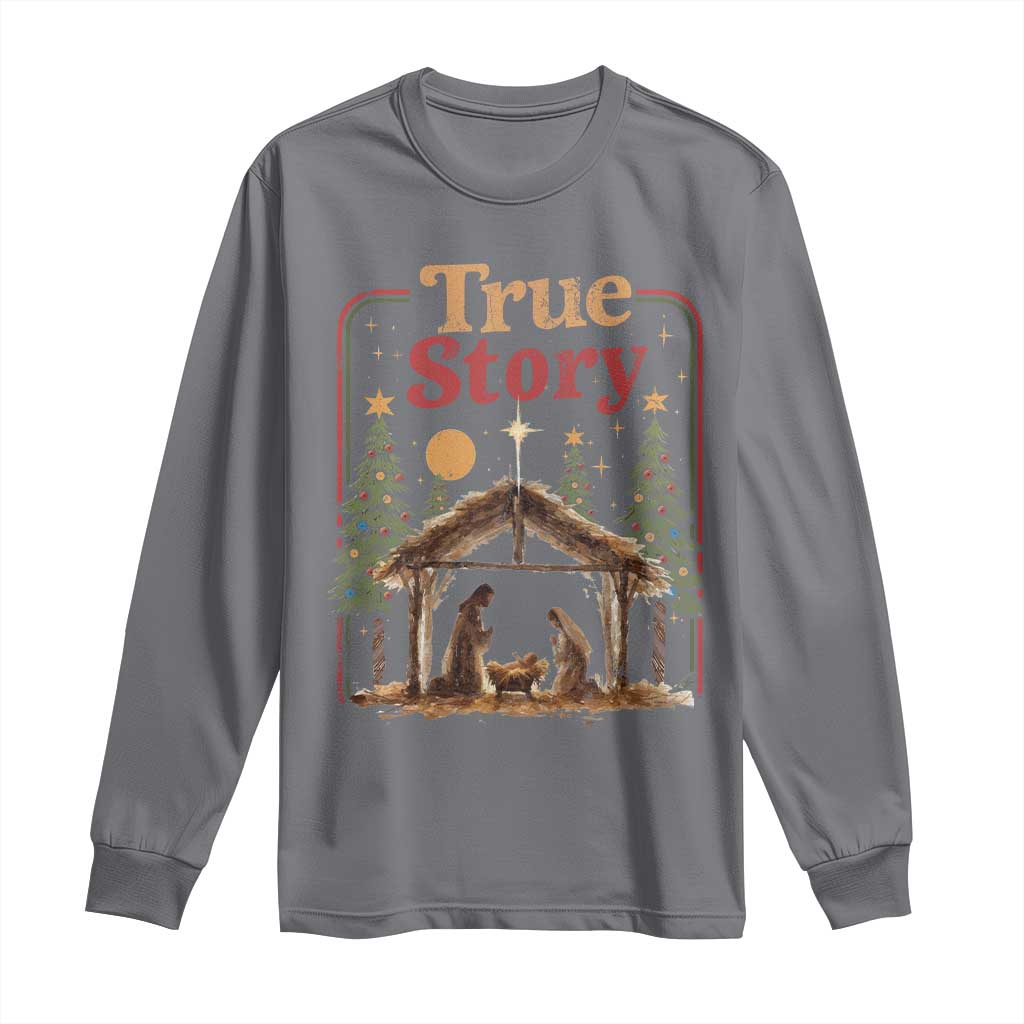 Vintage Nativity Scene Long Sleeve Shirt Christian Christmas True Story Jesus Birth TS10 Charcoal Print Your Wear