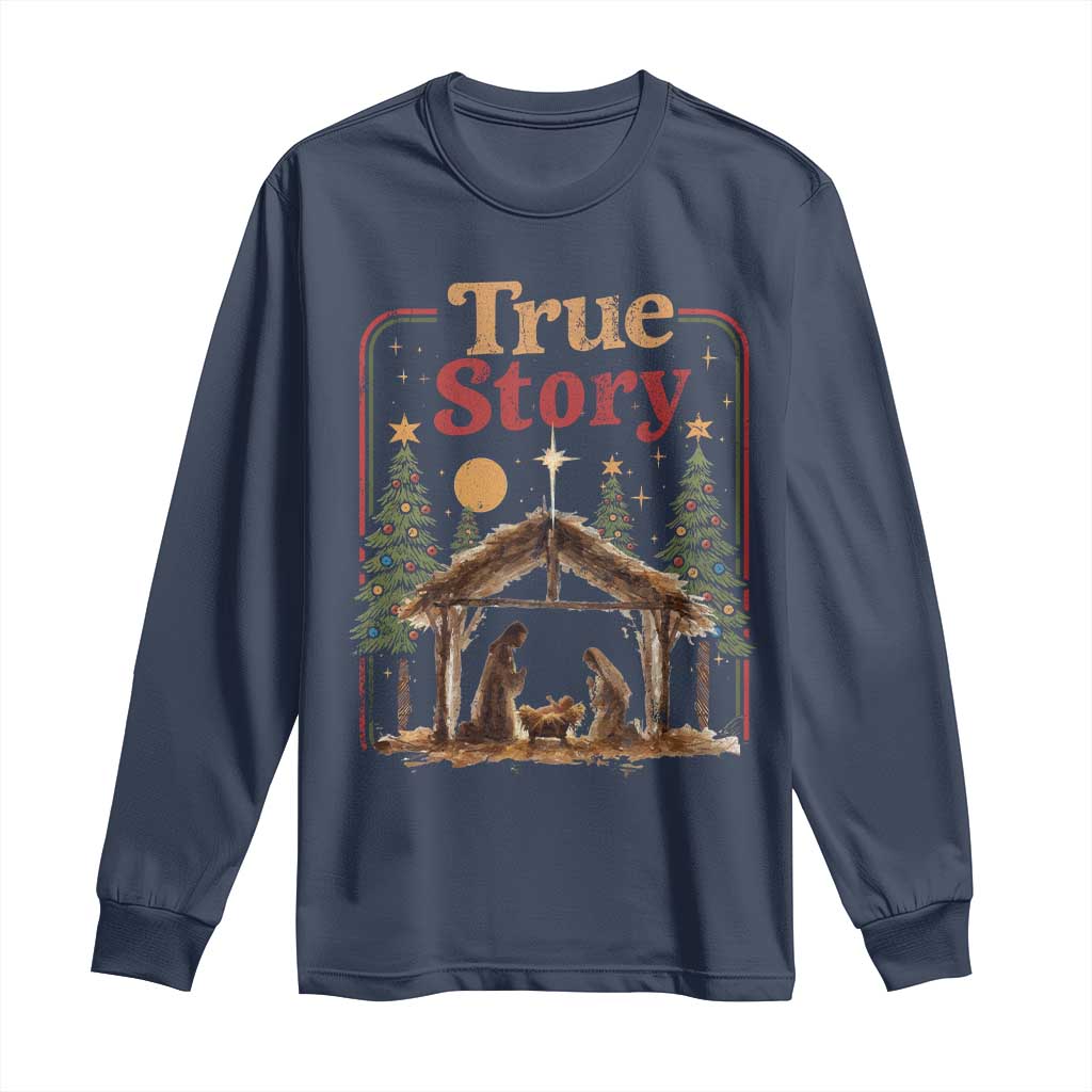 Vintage Nativity Scene Long Sleeve Shirt Christian Christmas True Story Jesus Birth TS10 Navy Print Your Wear