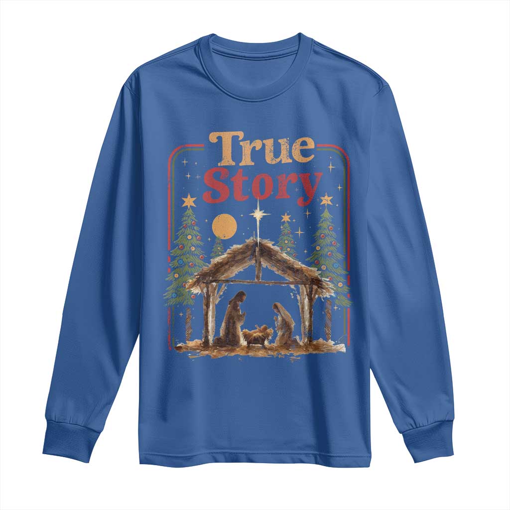 Vintage Nativity Scene Long Sleeve Shirt Christian Christmas True Story Jesus Birth TS10 Royal Blue Print Your Wear