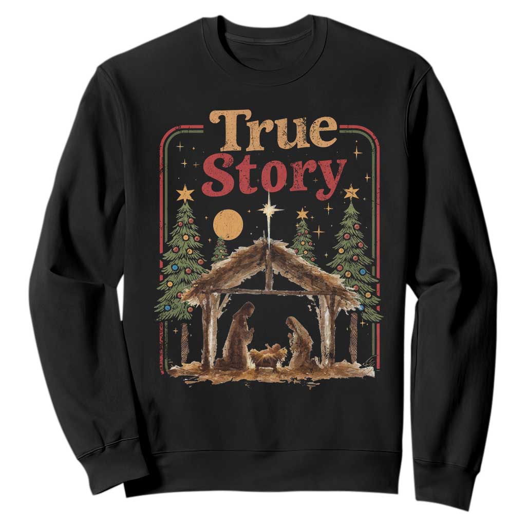 Vintage Nativity Scene Sweatshirt Christian Christmas True Story Jesus Birth TS10 Black Print Your Wear