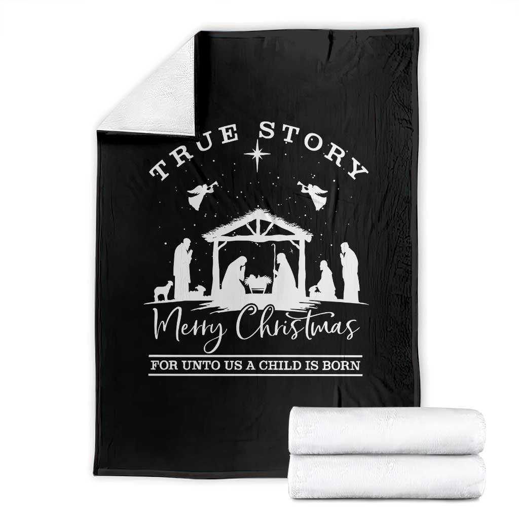 True Story Merry Christmas Throw Blanket Christian Xmas True Story Jesus Birth TS10 Black Print Your Wear