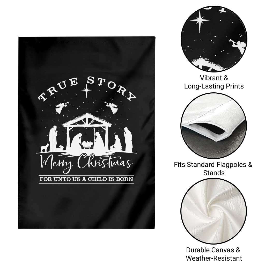 True Story Merry Christmas Garden Flag Christian Xmas True Story Jesus Birth TS10 Print Your Wear