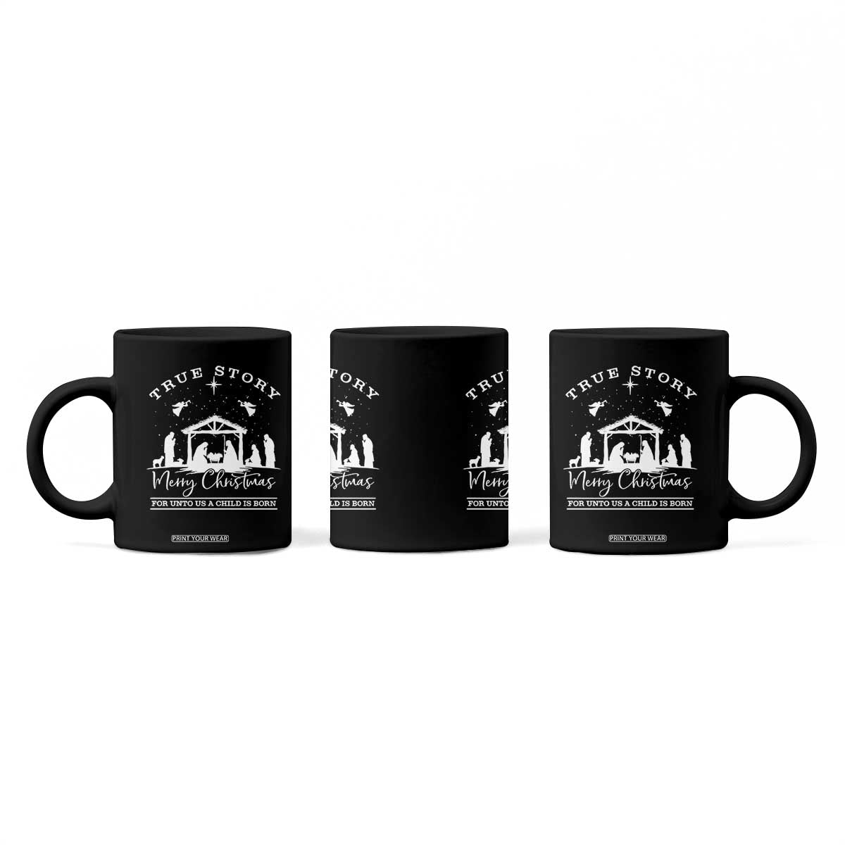 True Story Merry Christmas Coffee Mug Christian Xmas True Story Jesus Birth TS10 Print Your Wear