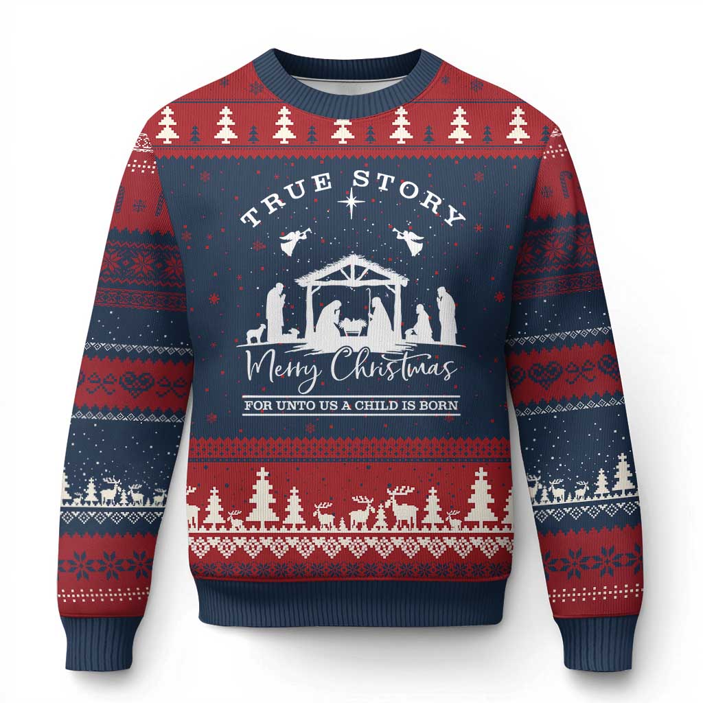 True Story Merry Xmas Ugly Christmas Sweater Christian Xmas True Story Jesus Birth TS10 Navy Red Print Your Wear