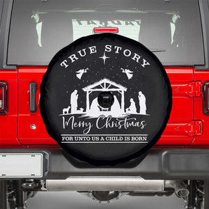 True Story Merry Christmas Spare Tire Cover Christian Xmas True Story Jesus Birth TS10 Black Print Your Wear
