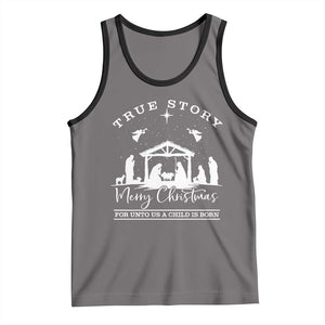 True Story Merry Christmas Tank Top Christian Xmas True Story Jesus Birth TS10 Deep Heather Black Print Your Wear