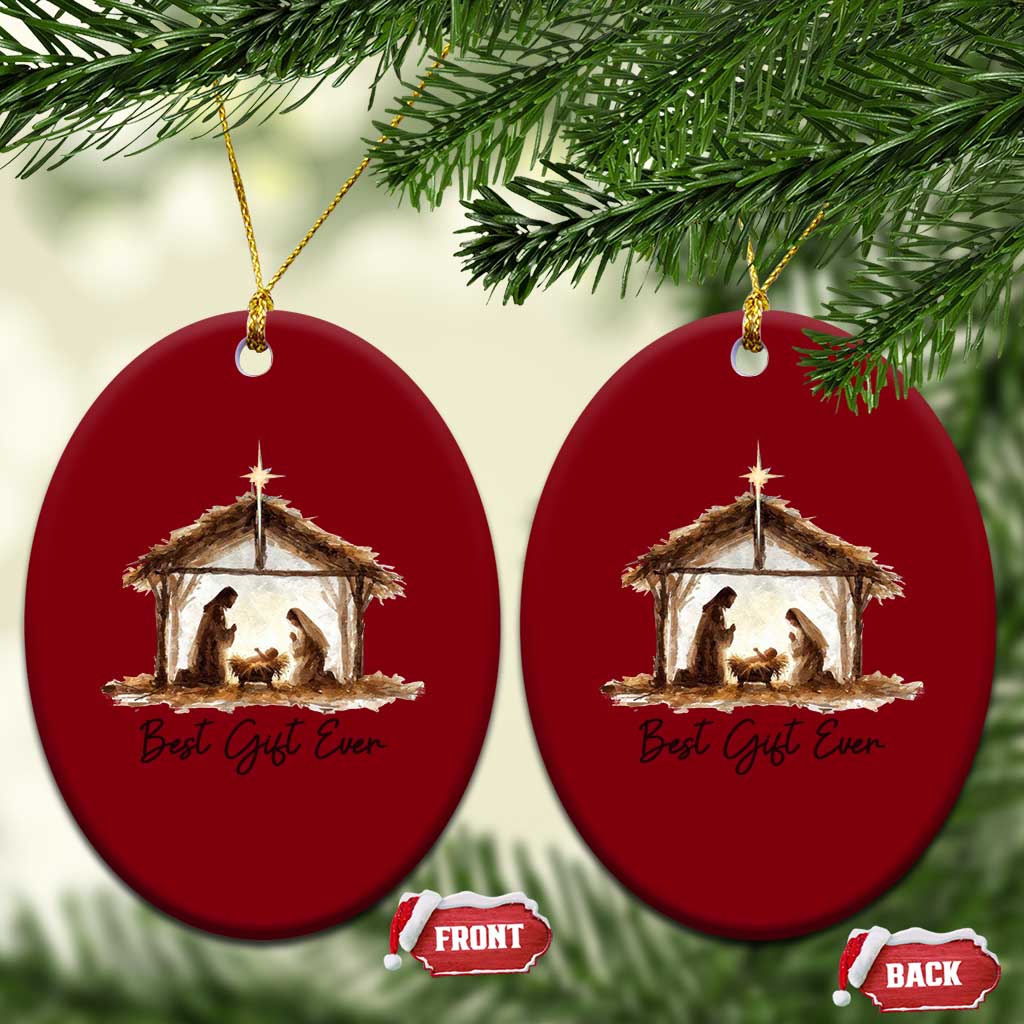 Nativity Scene Ceramic Ornament Christian Christmas Jesus Best Gift Ever TS10 Print Your Wear