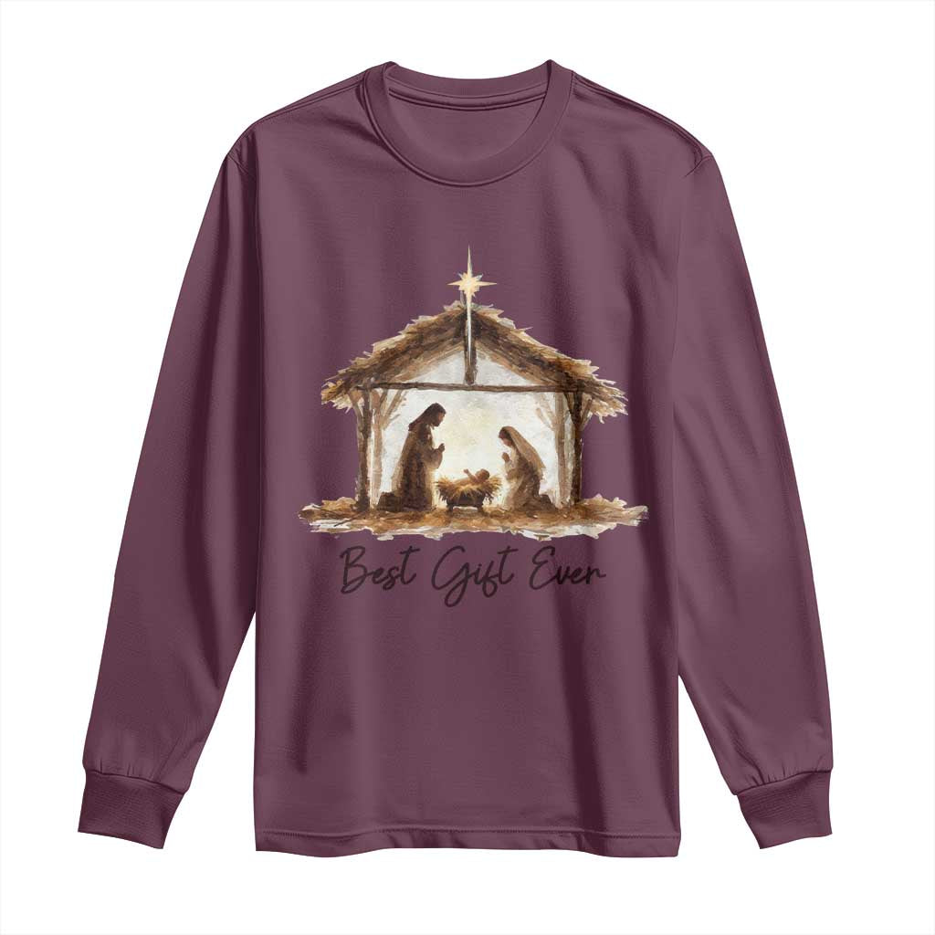 Nativity Scene Long Sleeve Shirt Christian Christmas Jesus Best Gift Ever TS10 Maroon Print Your Wear