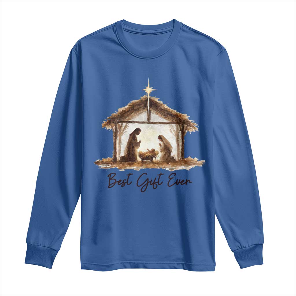Nativity Scene Long Sleeve Shirt Christian Christmas Jesus Best Gift Ever TS10 Royal Blue Print Your Wear