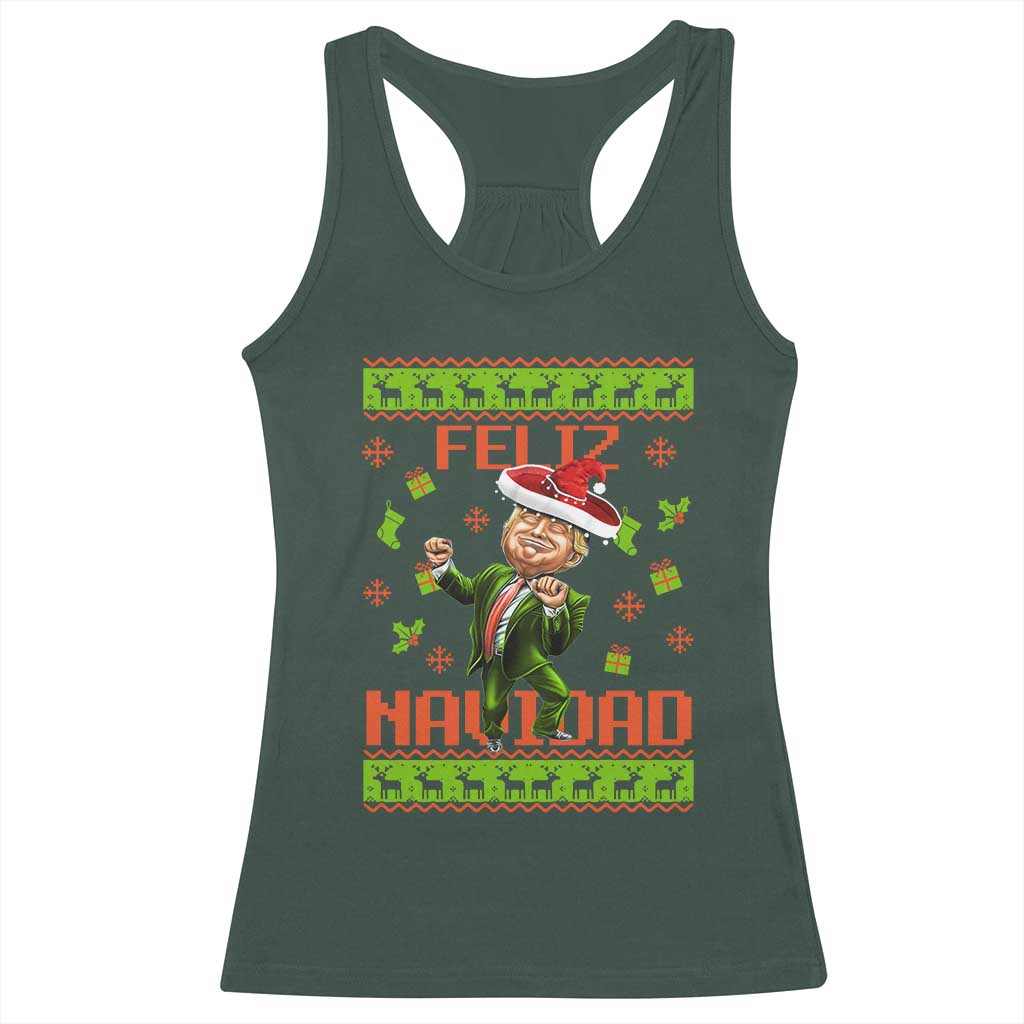 Funny Christmas Trump Racerback Tank Top Feliz Navidad Ugly Christmas Sweater Dancing Trump TS10 Dark Forest Green Print Your Wear