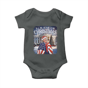 Funny Christmas Trump Baby Onesie Ill Be Home For Christmas 2024 White House Daddy's Home TS10 Dark Heather Print Your Wear