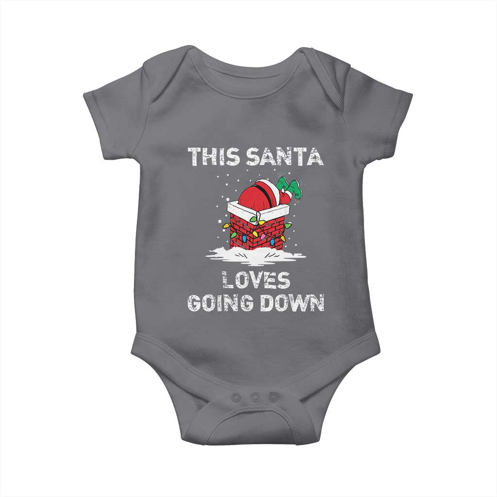Christmas Santa Baby Onesie Funny This Santa Loves Going Down TS10 Charcoal Print Your Wear