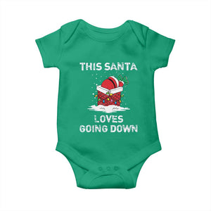 Christmas Santa Baby Onesie Funny This Santa Loves Going Down TS10 Irish Green Print Your Wear