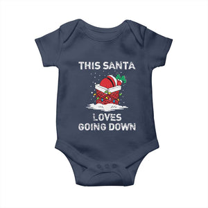 Christmas Santa Baby Onesie Funny This Santa Loves Going Down TS10 Navy Print Your Wear
