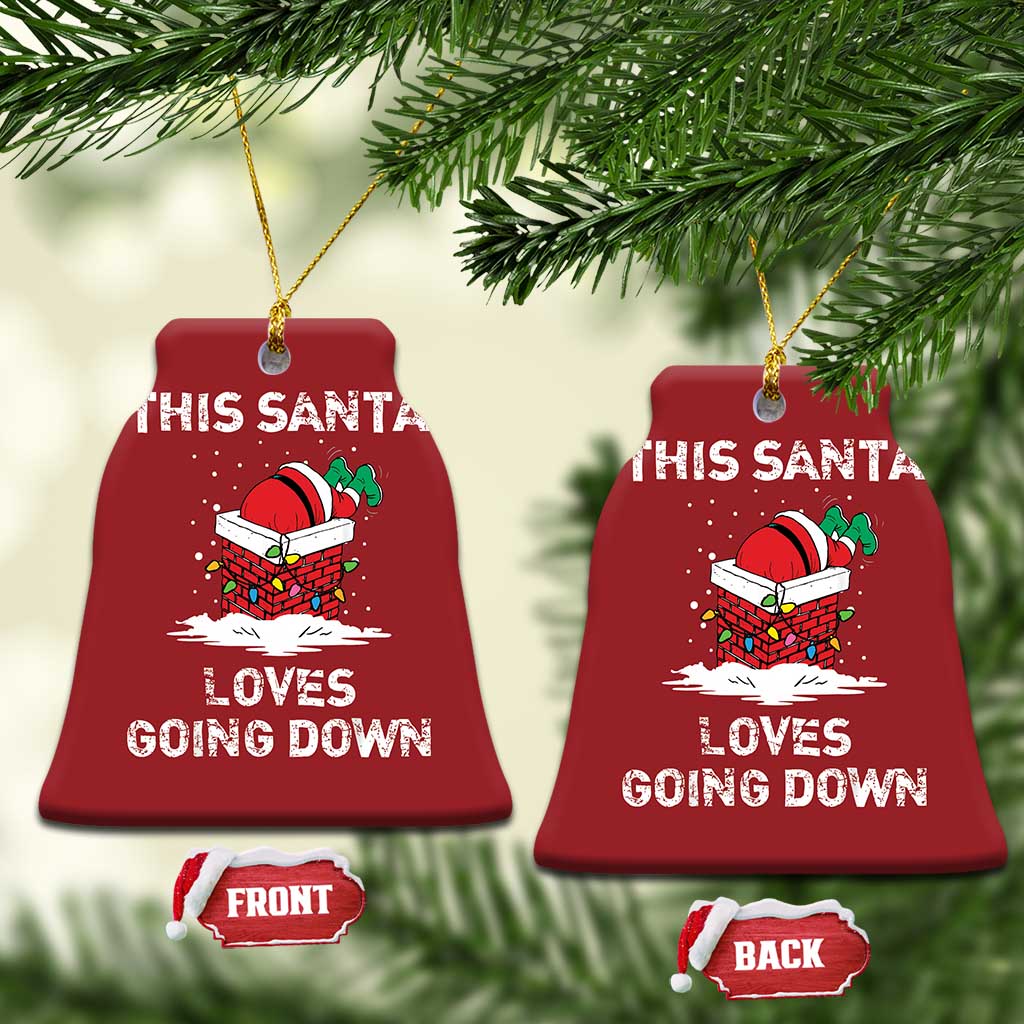 Santa Christmas Ornament Funny This Santa Loves Going Down TS10 Bell Flake Red Print Your Wear