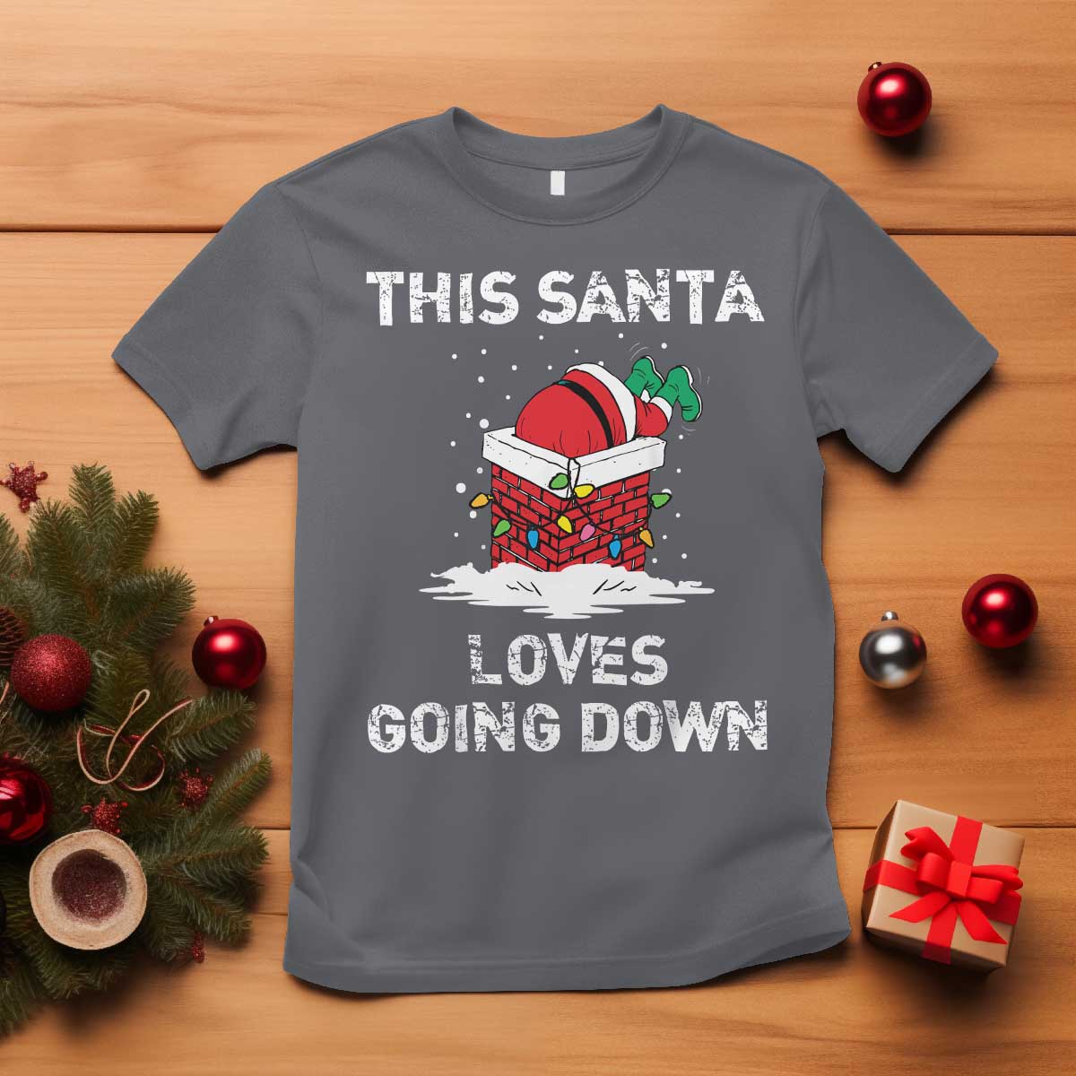 Christmas Santa T Shirt Funny This Santa Loves Going Down TS10 Charcoal Print Your Wear