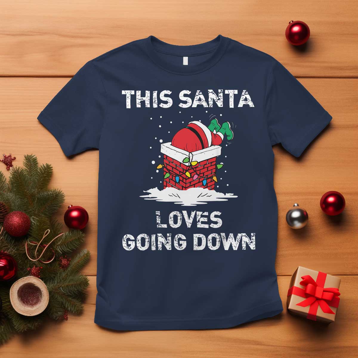 Christmas Santa T Shirt Funny This Santa Loves Going Down TS10 Navy Print Your Wear