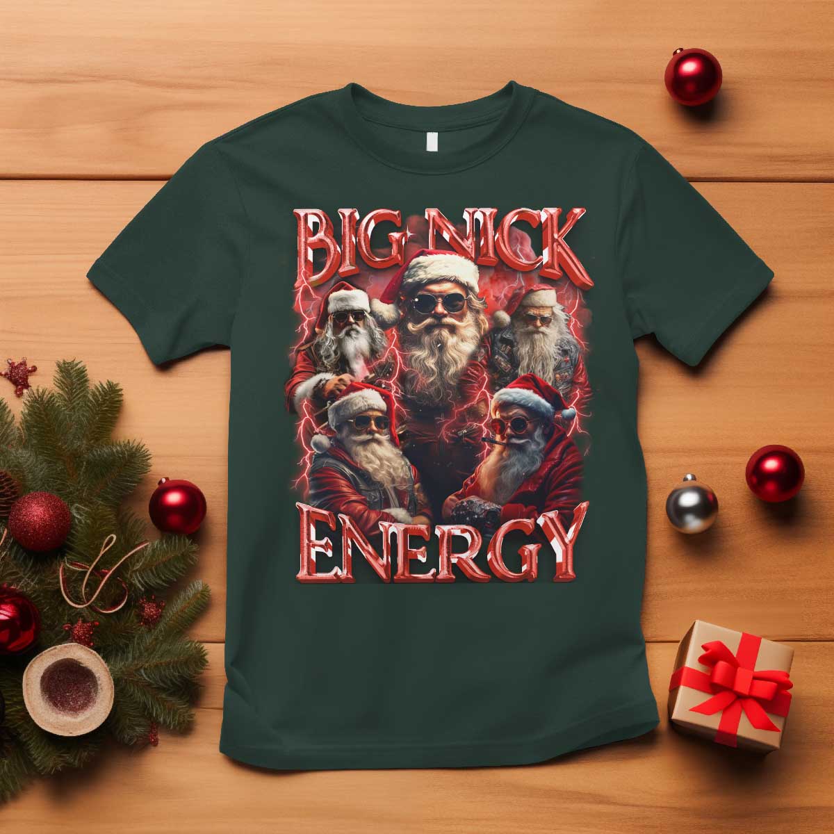 Christmas Santa T Shirt Big Nick Energy Bootleg Rap Tee TS10 Dark Forest Green Print Your Wear