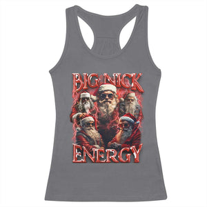Christmas Santa Racerback Tank Top Big Nick Energy Bootleg Rap Tee TS10 Charcoal Print Your Wear