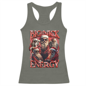 Christmas Santa Racerback Tank Top Big Nick Energy Bootleg Rap Tee TS10 Military Green Print Your Wear