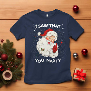 Christmas Santa T Shirt Vintage I Saw That You Naughty TS10 Navy Print Your Wear